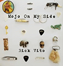 Rick Vito : Mojo on My Side